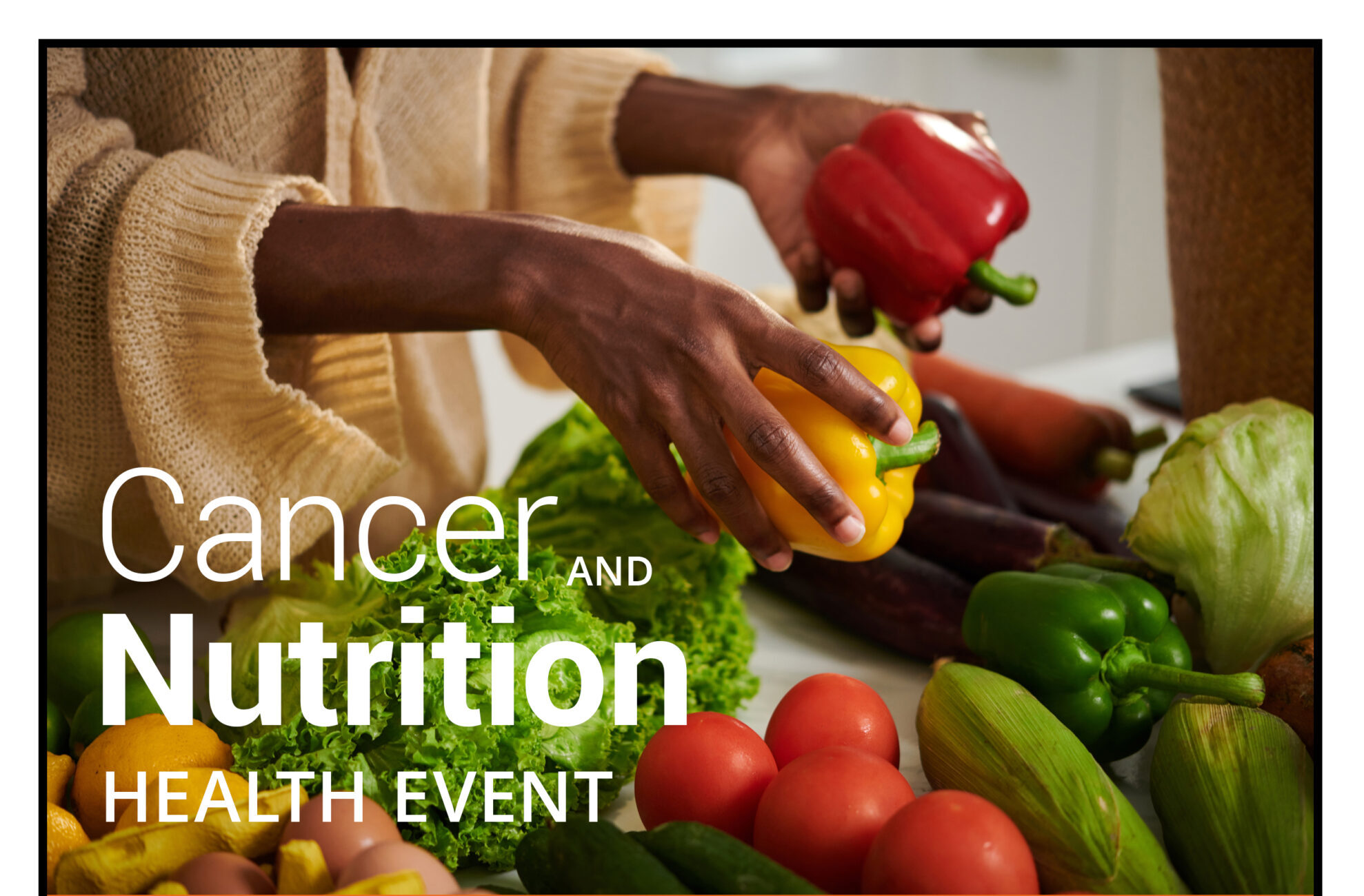 Cancer Nutrition Health Event